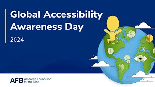 Celebrating Global Accessibility Awareness Day 2024