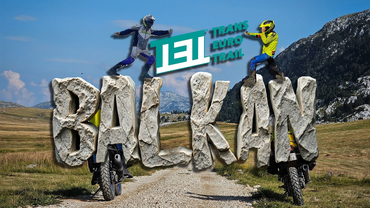 TET BALKAN 2024 ( MONTENEGRO, ALBANIA, MACEDONIA )