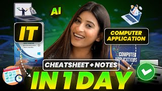 How to cover IT/AI/ Computer Application in 1 Day🔥CHEETSHEET+ NOTES😎 Class 10 Boards 2024