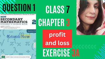 𝐄𝐱𝐞𝐫𝐜𝐢𝐬𝐞 𝐧𝐨 𝟑𝐀 𝐪𝐮𝐞𝐬𝐭𝐢𝐨𝐧 𝐧𝐨 𝟏 𝐩𝐚𝐫𝐭 𝐚,𝐛,𝐜-𝐦𝐚𝐭𝐡 𝐜𝐥𝐚𝐬𝐬 𝟕| 𝐜𝐡𝐚𝐩𝐭𝐞𝐫 𝟑 𝐩𝐫𝐨𝐟𝐢𝐭 𝐚𝐧𝐝 𝐥𝐨𝐬𝐬