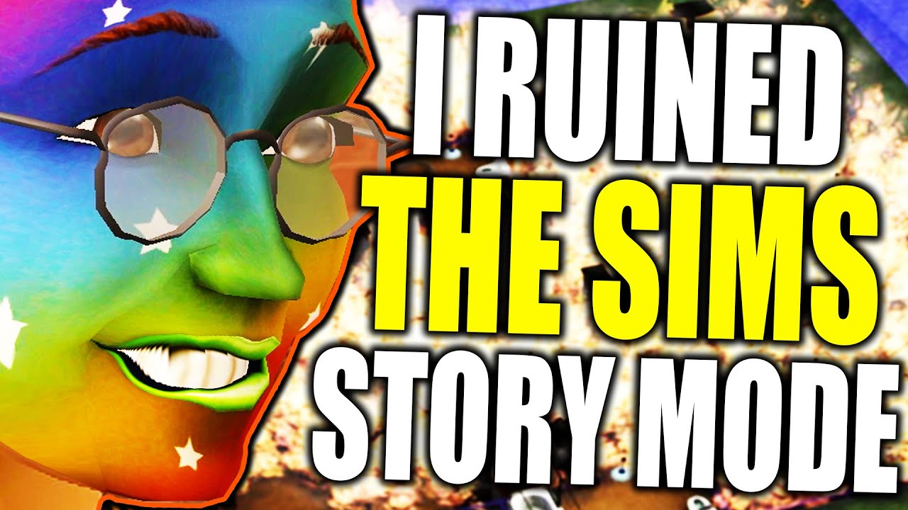 I ruined The Sims story mode