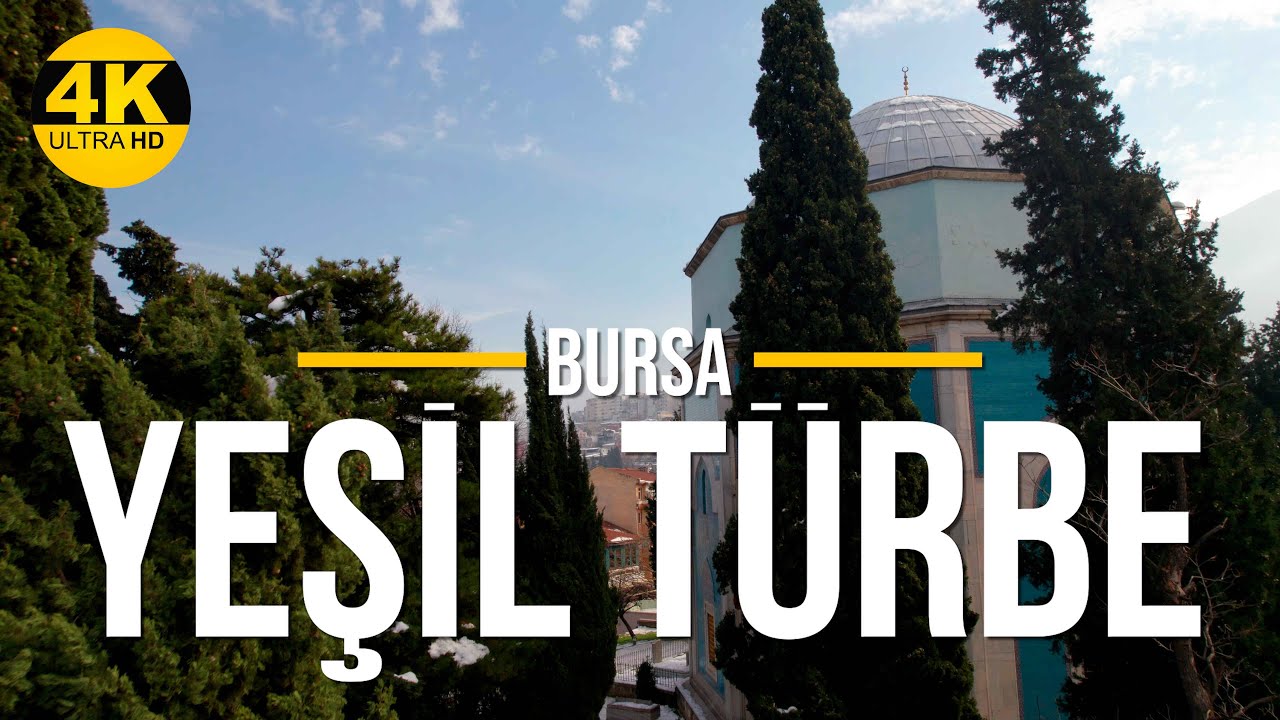 Bursa Yeşil Türbe | Drone 4K | Bursa Tanıtım Serisi | Beauties of Turkey