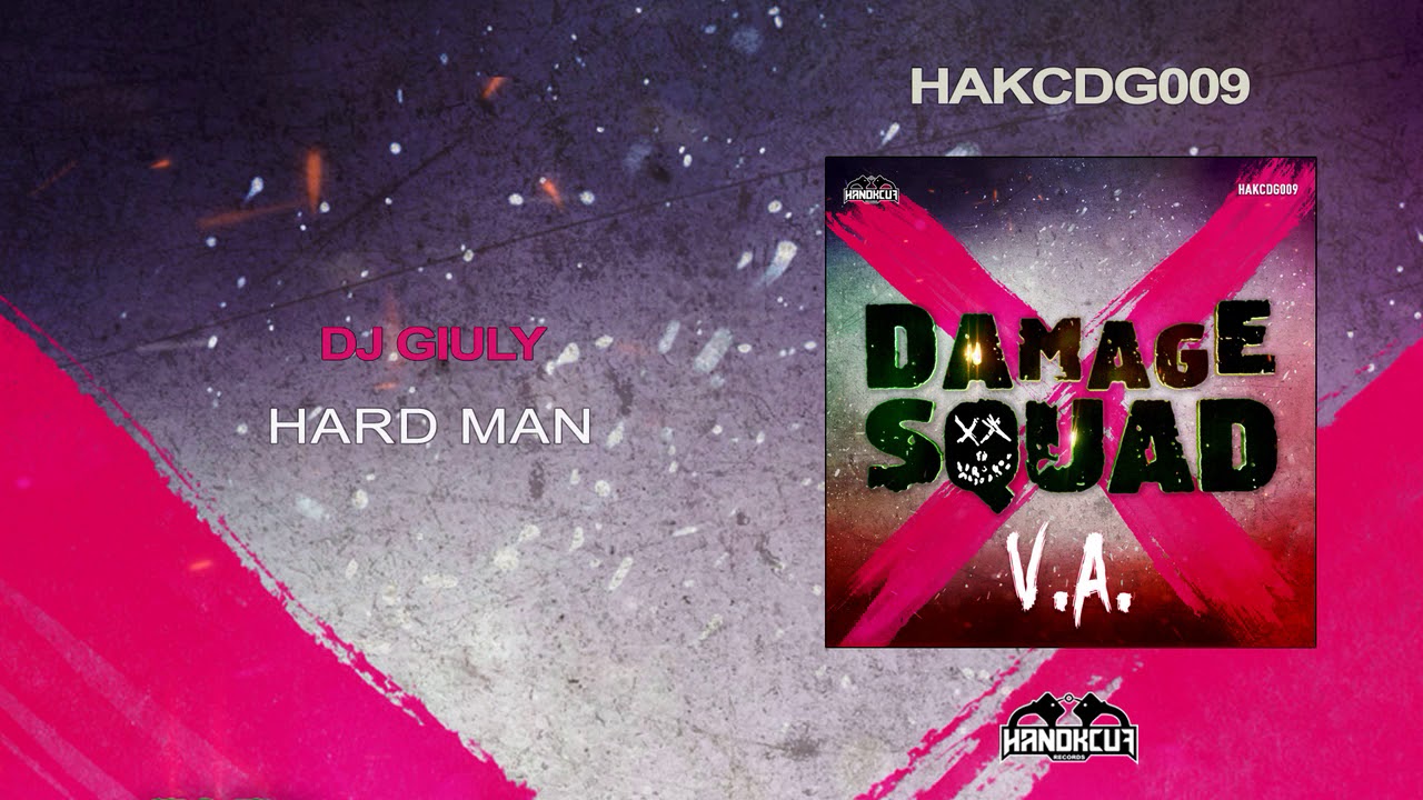 Dj Giuly - Hard Man