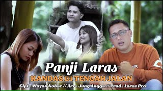 Download Lagu KANDAS DI TENGAH JALAN - PANJI LARAS (OFFICIAL MUSIC VIDEO) MP3