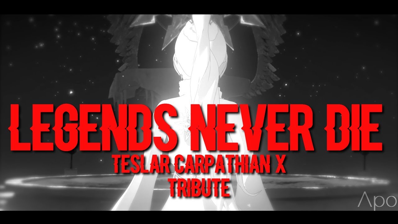 RWBY AMV - Legends Never Die (Tribute to Teslar Carpathian X)