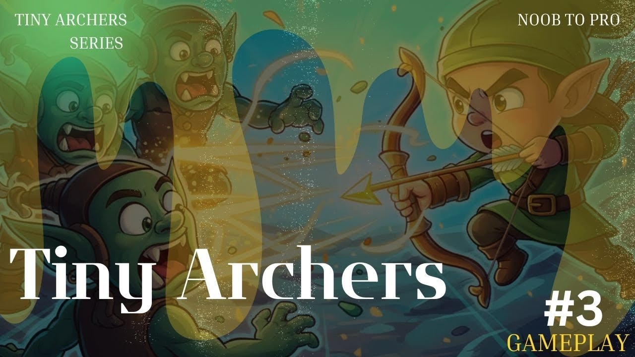 Tiny Archers Gameplay #3 Addictive Archery Action Game