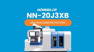 Nomura DS NN-20J3XB Swiss-Type Lathe Dry Run Demonstration - YouTube