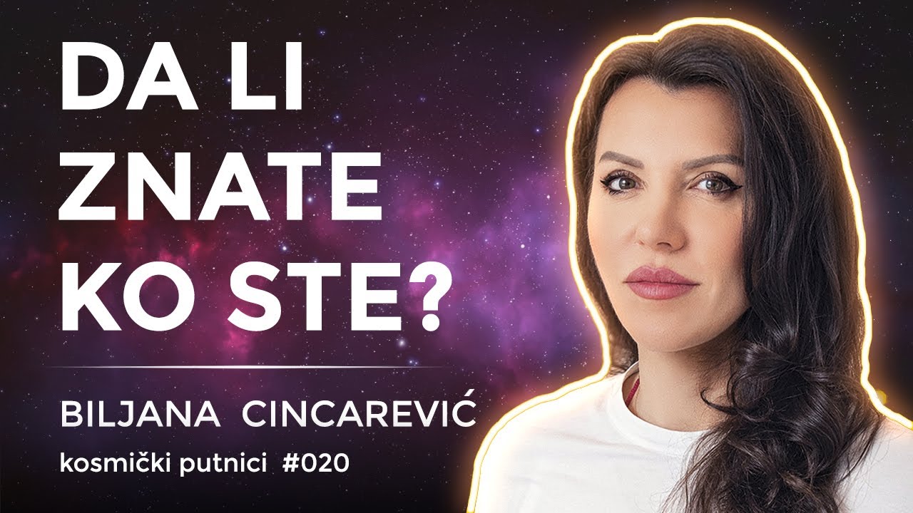 Zašto je važno da OSVESTIMO KORENE našeg identiteta? | Biljana Cincarević | Kosmički Putnici 