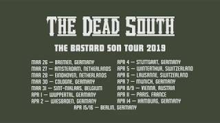 The Dead South - The Bastard Son Tour 2019