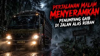 TERRIFYING NIGHT DRIVE! A Horror Story About a Supernatural Passenger on the Alas Roban Forest Road