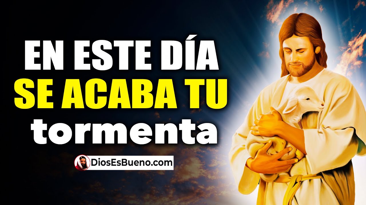 DIOS TE HABLA HOY: En Este Día Se Acaba Tu Tormenta Para que Tengas Paz ...