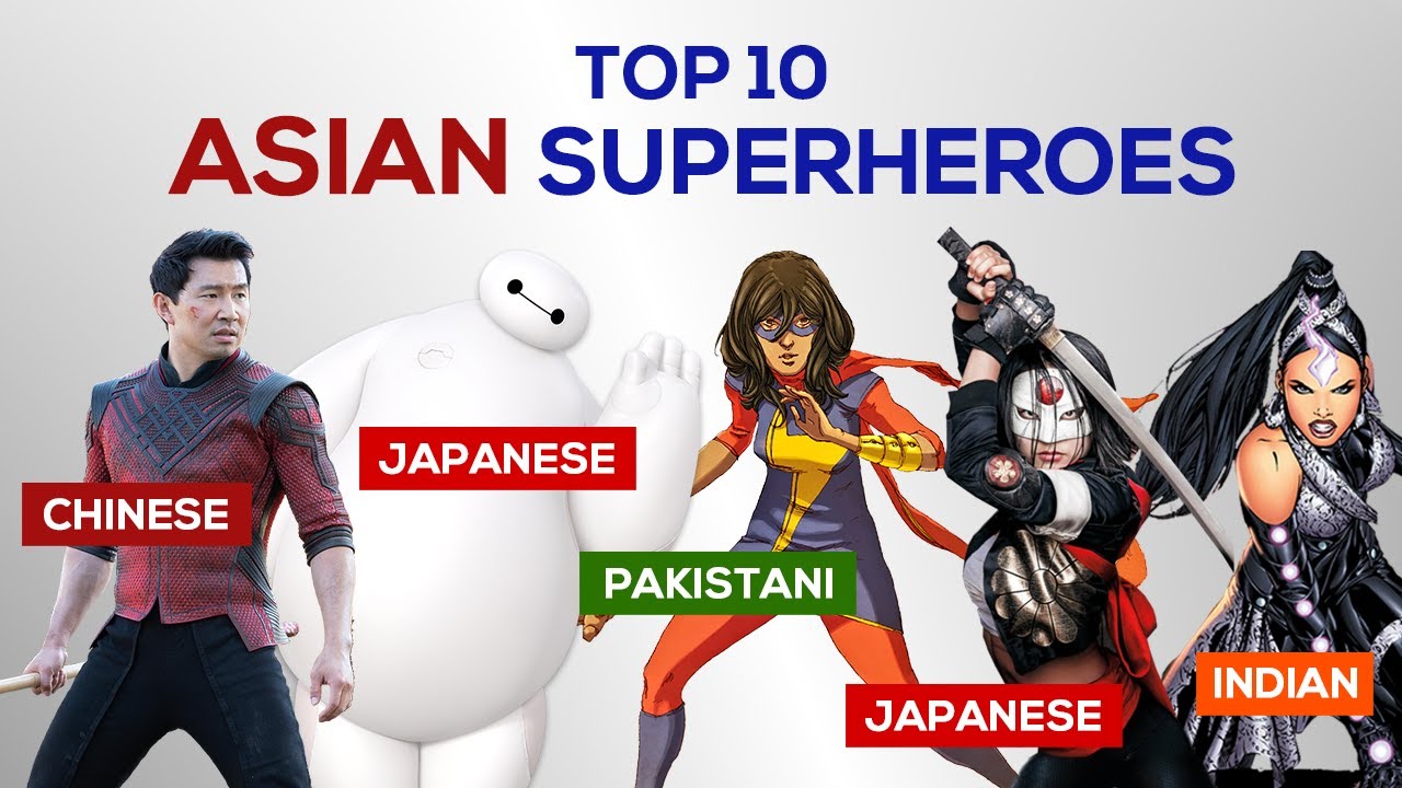 Top 10 Asian Superheroes YouTube