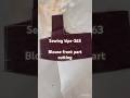Blouse front part cutting #sewing tips and tricks #shorts