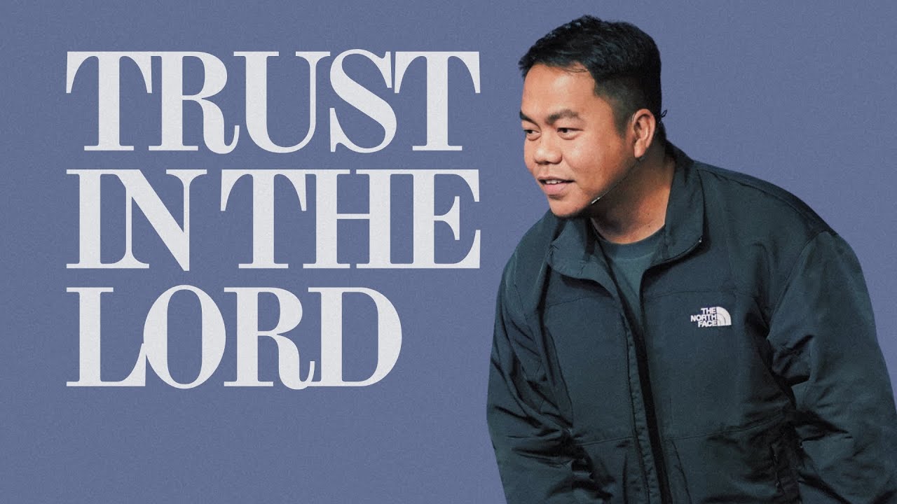 Trust In The Lord | Stephen Prado