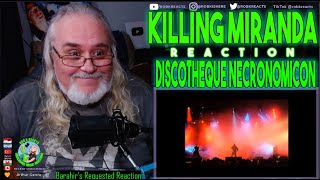 Killing Miranda Reaction - Discotheque Necronomicon - First Time Hearing - Requested