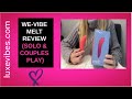 We Vibe Melt Review (Solo and Couples Play)