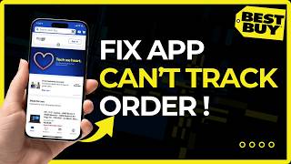 How To Fix Best Buy Cannot Track Order !
