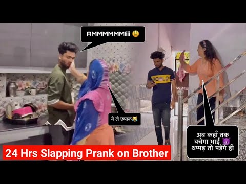 24 HRs Slapping Prank on Brother 😂😂|| Home Funny || @tabishdiaries590