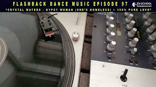 Flashback 97 "Crystal Waters - Gypsy Woman (She's Homeless) + 100& Pure Love"
