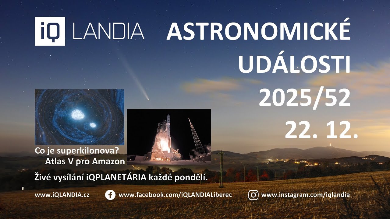 Astronomické události 2025/52 (+Kvíz z adventního kalendáře +superkilonova)