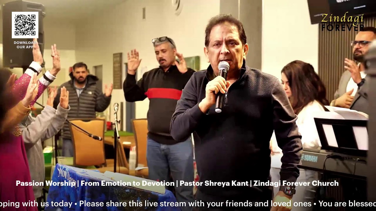 Passion Worship | From Emotion to Devotion | Pastor Shreya Kant | Zindagi Forever Church