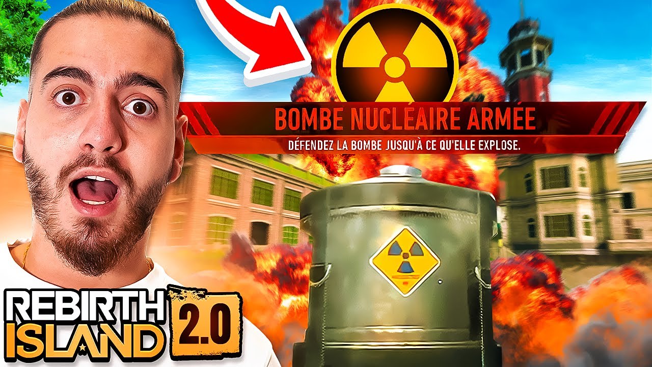 LA PREMIÈRE NUKE DE FRANCE SUR REBIRTH ISLAND 2.0 !! - YouTube