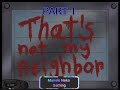 That's not my neighbour Part 1 #gaming