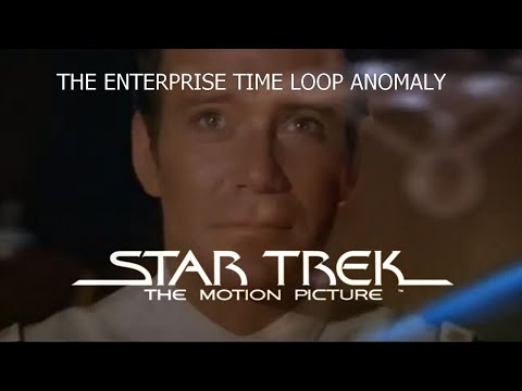 star-trek:-the-motion-picture---the-enterprise-time-loop-anomaly