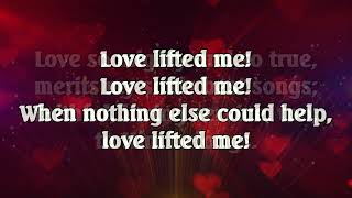 Love Lifted Me, sung by Alan Jackson