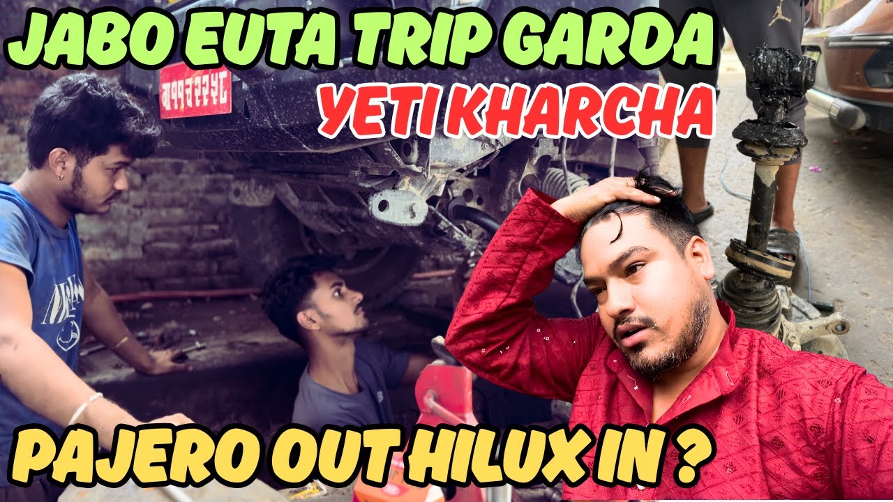 Water in Gearbox | 21 Barsa Purano Pajero OUT Hilux IN ?? | Limi-Lapcha Trip KO YETI Dherai KHARCHA