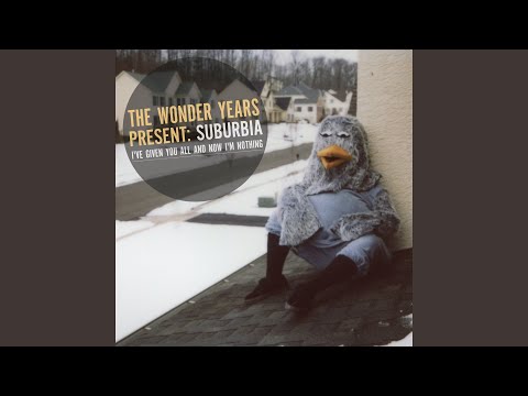 The Wonder Years - Local Man Ruins Everything