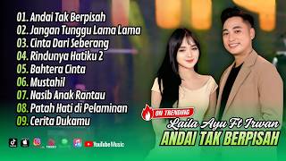 Download Lagu Laila Ayu Ft Irwan Simpatik - ANDAI TAK BERPISAH - JANGAN TUNGGU LAMA LAMA| FULL ALBUM DANGDUT KOPLO MP3