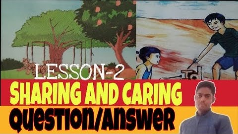 sharing and caring class 6 question answer #sharingandcaring#sharingandcaringclass6questionanswer