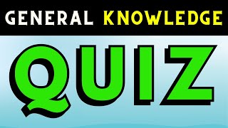 New General Knowledge Quiz 2024 | 25 Trivia Questions 🤔