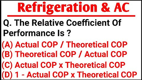Top 15 Refrigeration & Air Conditioning  Objective Question And Answer For All Competitive Exams