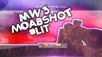 First for #LIT Montage Challenge (MW3 MOAB SHOT) @RedShaawn
