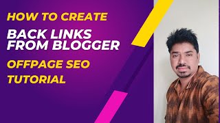 How To Create Backlinks From Google Blogger | Off Page SEO from Blogger 2023 | SEO Telugu Tutorial