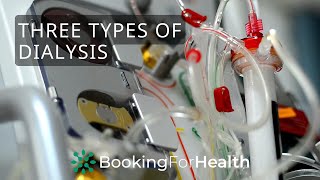 Three Types of Dialysis - Hemodialysis, Peritoneal Dialysis, Hemofiltration