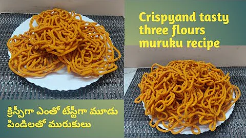 crispy, tasty 3 flours muruku recipe|easy murukus ...