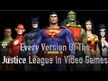 Every Version Of The Justice League In Video Games