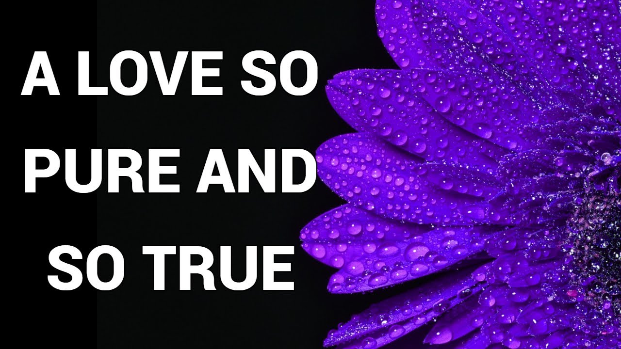 Love So True - Love Quotes