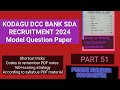 CHIKKAMAGALURU/MANDYA KODAGU DCC BANK FDA/SDA I6O+SCORE STRATEGY REPEATED MCQsFROM PREVIOUSYEARPAPER
