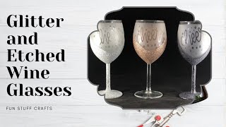 Glitter and Etched Wine Glass