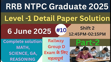 Solving RRB NTPC Previous year question paper 6 june 2025 shift 2 part 2 #rrbntpc #rrbgroupd
