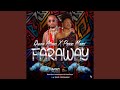 Faraway Faraway