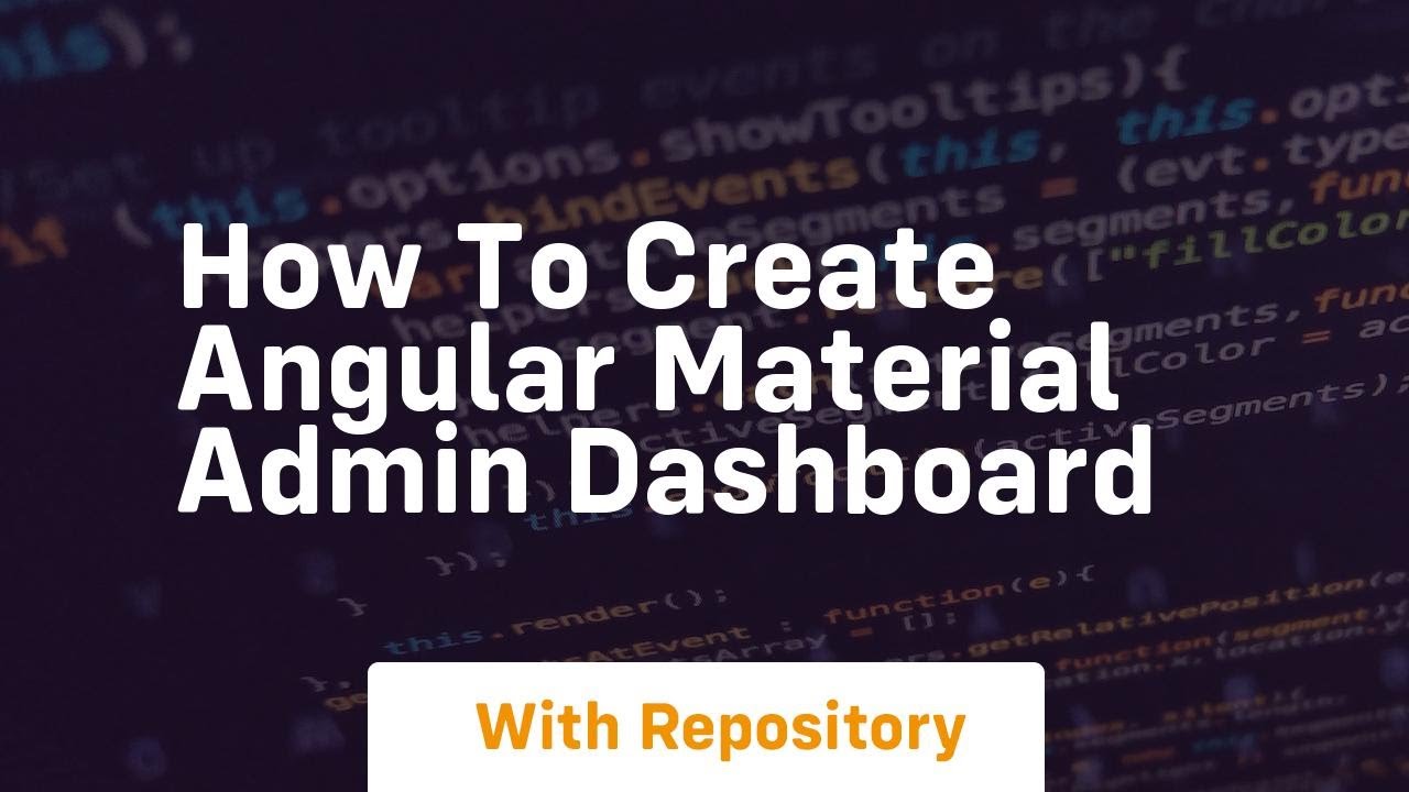 how to create angular material admin dashboard - YouTube