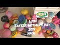 Lush Spring Easter Mother's Day 2019 Haul