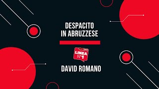 DESPACITO IN ABRUZZESE
