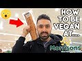 How To Be Vegan At Morrisons