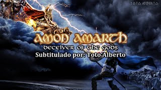 Amon Amarth - Deceiver Of The Gods [Subtitulos al Español / Lyrics]